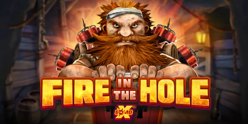 Fire In The Hole xBomb